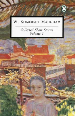 Maugham: Volume 3 de W. Somerset Maugham