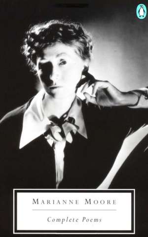 Complete Poems de Marianne Moore