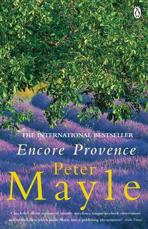 Encore Provence de Peter Mayle