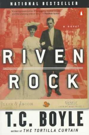 Riven Rock de T. Coraghessan Boyle