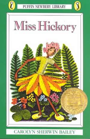 Miss Hickory de Carolyn Sherwin Bailey