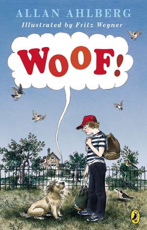 Woof! de Allan Ahlberg