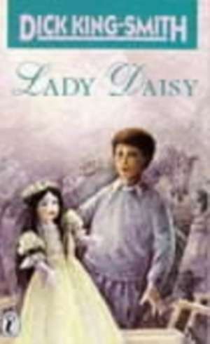 Lady Daisy de Dick King-Smith