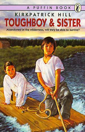 Toughboy and Sister: A Story of World War II de Hill, Kirkpatrick Greene