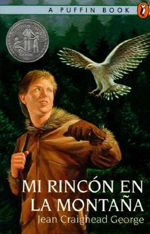 Mi Rincon En La Montana: Puffin Easy-To-Read Level 3 de Jean Craighead George