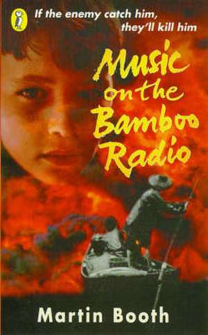 Music on the Bamboo Radio de Martin Booth