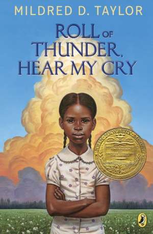 Roll of Thunder, Hear My Cry de Mildred D. Taylor