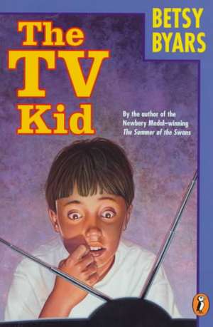 The TV Kid de Betsy Cromer Byars