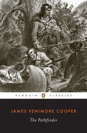 The Pathfinder: Or the Inland Sea de James Fenimore Cooper