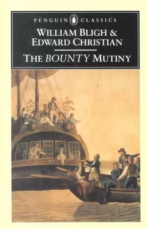 The Bounty Mutiny de William Bligh