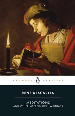 Meditations and Other Metaphysical Writings de René Descartes