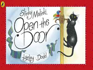 Slinky Malinki, Open the Door de Lynley Dodd