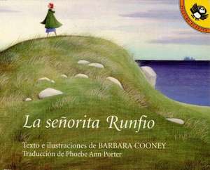 Senorita Runfio, La de Barbara Cooney