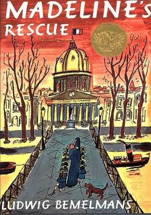 Madeline's Rescue de Ludwig Bemelmans