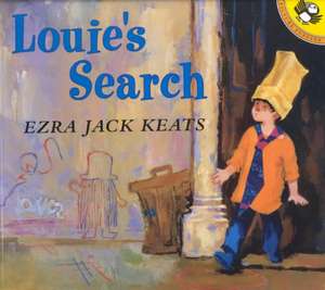 Louie's Search de Ezra Jack Keats