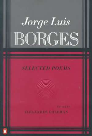 Selected Poems: Volume 2 de Jorge Luis Borges