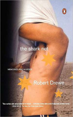 The Shark Net de Robert Drewe