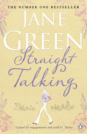 Straight Talking de Jane Green