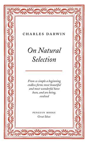 On Natural Selection de Charles Darwin