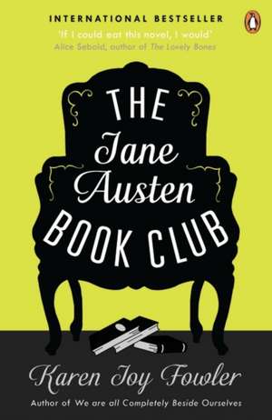 The Jane Austen Book Club de Karen Joy Fowler