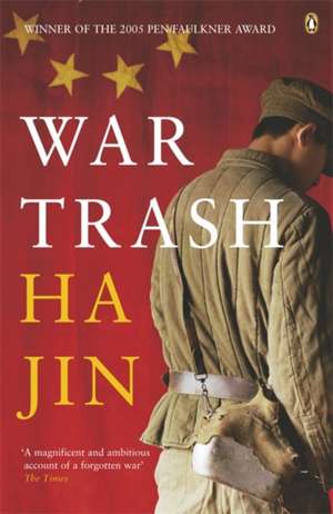 War Trash de Ha Jin