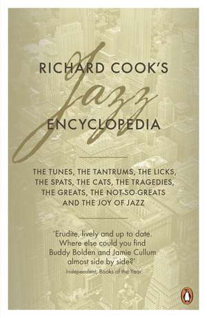 Richard Cook's Jazz Encyclopedia de Richard Cook