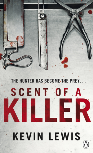 Scent of a Killer de Kevin Lewis