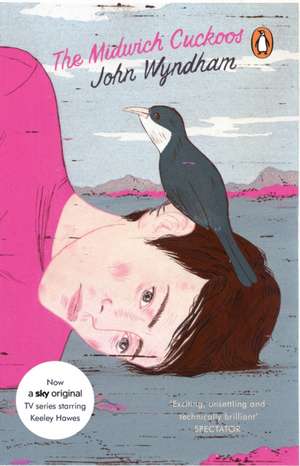 The Midwich Cuckoos: Classic Science Fiction de John Wyndham