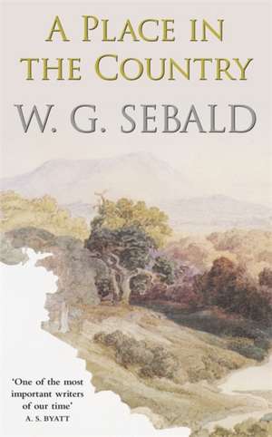 A Place in the Country de W. G. Sebald