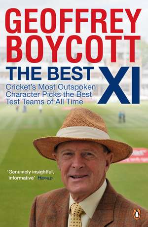 The Best XI de Geoffrey Boycott