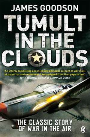 Tumult in the Clouds: Original Edition de James Goodson