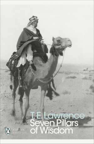 Seven Pillars of Wisdom de T. E. Lawrence