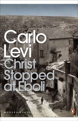 Christ Stopped at Eboli de Carlo Levi