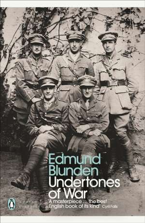 Undertones of War de Edmund Blunden