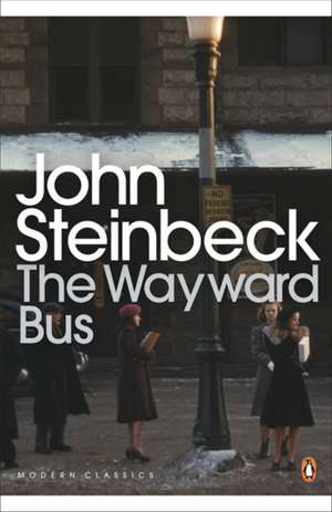 The Wayward Bus de Mr John Steinbeck