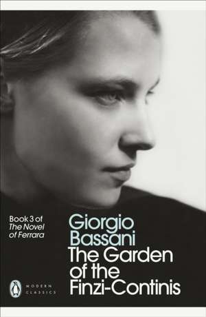 The Garden of the Finzi-Continis de Giorgio Bassani