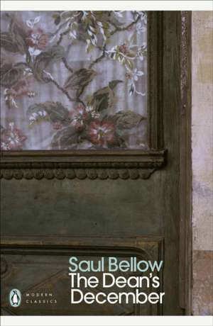 The Dean's December de Saul Bellow