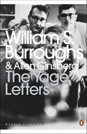 The Yage Letters: Redux de Allen Ginsberg