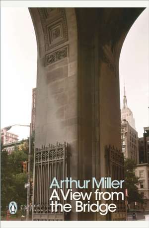 A View from the Bridge de Arthur Miller