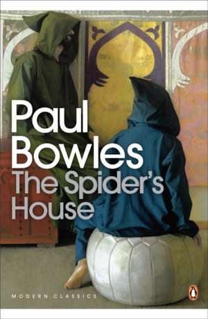 The Spider's House de Paul Bowles