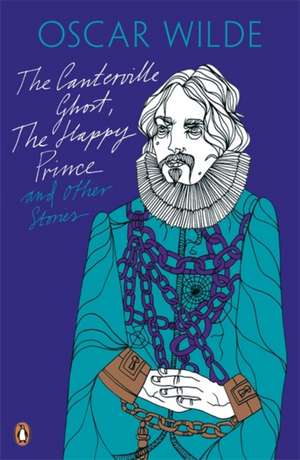 The Canterville Ghost, The Happy Prince and Other Stories de Oscar Wilde