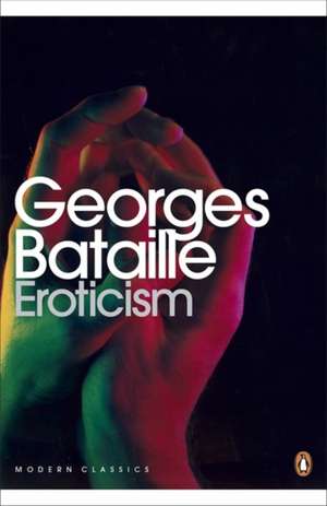 Eroticism de Georges Bataille