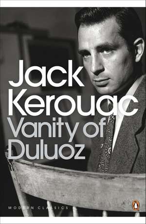 Vanity of Duluoz de Jack Kerouac