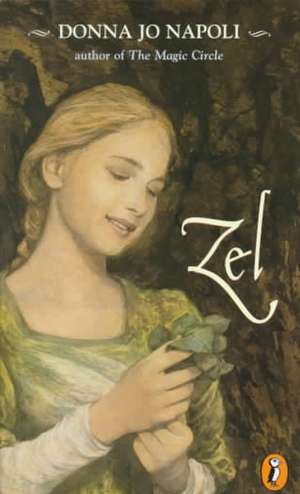 Zel: Selections from Classic Literature de Donna Jo Napoli