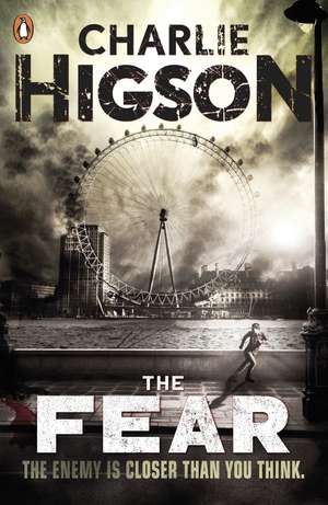 The Fear (The Enemy Book 3) de Charlie Higson