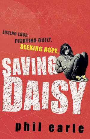 Saving Daisy de Phil Earle