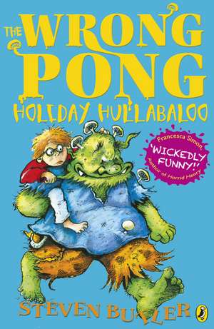 The Wrong Pong: Holiday Hullabaloo de Steven Butler