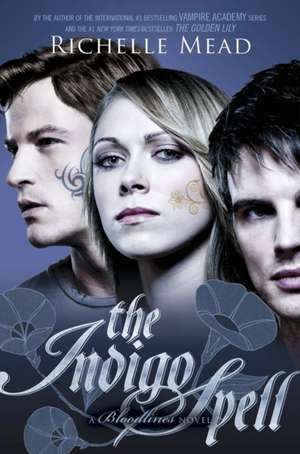 The Indigo Spell de Richelle Mead