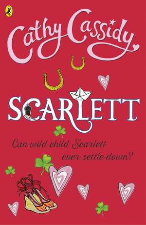 Scarlett de Cathy Cassidy