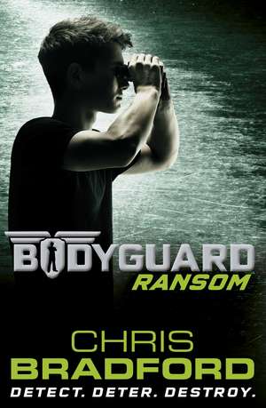 Bodyguard: Ransom (Book 2) de Chris Bradford